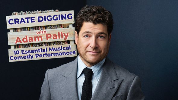 crate digging adam pally musical comedy performances albums tv shows specials stand up comedian list