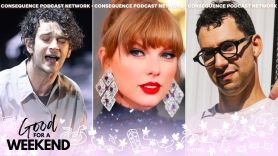taylor swift news matty healy jack antonoff eras tour podcast good for a weekend